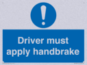 driver-must-apply-handbrake-mandatory-sign~